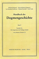 Johannes Beumer, Alois Grillmeier, Leo Scheffczyk, Michael Schmaus, Alois Grillmeier, Leo Scheffczyk... - Handbuch der Dogmengeschichte: Die Inspiration der Heiligen Schrift. Faszikel.3b