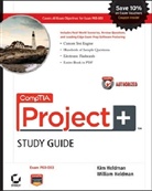 Kim Heldman, Kim Heldman Heldman, William Heldman - Comptia Project+ Study Guide