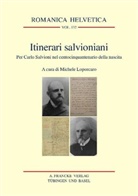 Michele Loporcaro, Michel Loporcaro, Michele Loporcaro - Itinerari salvioniani