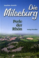 Joachim Jenrich - Die Milseburg