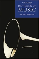 Joyce Bourne, Michael Kennedy - The Oxford Dictionary of Music