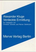 Alexander Kluge, Christian Schulte, Stollmann - Verdeckte Ermittlung
