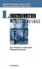 Andreas Heller, Elisabeth Reitinger, Clemens Tesch-R&ouml;mer - Leitkategorie Menschenw&uuml;rde