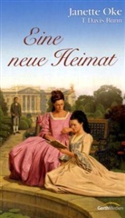 T. Davis Bunn, Janette Oke - Eine neue Heimat
