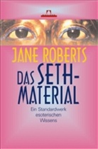 Jane Roberts - Das Seth-Material