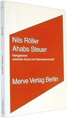 Nils R&ouml;ller - Ahabs Steuer