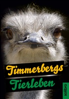 Timmerber, Helge Timmerberg, Zauritz, Frank Zauritz, Frank Zauritz - Timmerbergs Tierleben