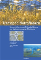 Volker Beusmann, Gesine Sch&uuml;tte, Susann Stirn, Susanne Stirn - Transgene Nutzpflanzen