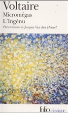 Voltaire - Microm&eacute;gas. L'ing&eacute;nu