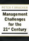 Peter F. Drucker, Drucker Peter F. - Management Challenges for the 21st Century