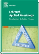 Hans Garten - Lehrbuch Applied Kinesiology