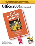 Nan Barber, Paul Berkowitz, Tonya Engst, Mark Holt Walker, David Reynolds, Franklin Tessler... - Office 2004 for Macintosh