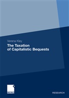 Verena Kley - The Taxation of Capitalistic Bequests