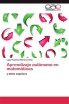 Ligia Yhazmine Martínez Ortiz - Aprendizaje autónomo en matemáticas
