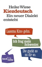 Heike Wiese - Kiezdeutsch