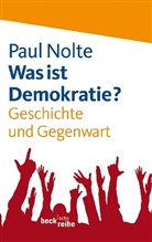 Paul Nolte - Was ist Demokratie?