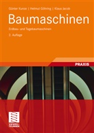 G&ouml;hrin, Helmu G&ouml;hring, Helmut G&ouml;hring, Jacob, Klaus Jacob, Kunz... - Baumaschinen