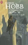 Robin Hobb - L'assassin royal. Vol. 10. Serments et deuils