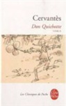 Cervantes, Miguel de Cervantes Saavedra, Miguel de (1547-1616) Cervantes Saavedra, Miguel Cervantes Saavedra (De), Miguel De Cervantes, Miguel De Cervantes Saavedra... - Don Quichotte. Vol. 2. 1615