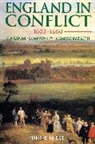 David Hirst, Derek Hirst, Derek (University of Cambridge) Hirst - England in Conflict 1603-1660
