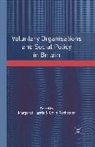 Margaret Harris, Margaret Rochester Harris, Colin Rochester, Margare Harris, Margaret Harris, Rochester... - Voluntary Organisations and Social Policy in Britain