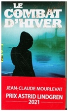 Jean-Claude Mourlevat - Le combat d'hiver
