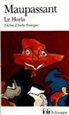G. Maupassant, Guy de Maupassant - Le Horla
