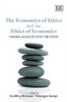 Geoffrey Eusepi Brennan, Geoffrey/ Eusepi Brennan, Geoffrey Brennan, Giuseppe Eusepi - Economics of Ethics and the Ethics of Economics