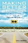 Gilboa, Itzhak Gilboa, Itzhak (Tel Aviv University Gilboa, Gilboa Itzhak - Making Better Decisions