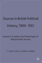 COOK, Cook, C Cook, C. Cook, Chris Cook, Chris Jones Cook... - Sources in British Political History, 1900-51