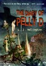 L J Adlington, L. J. Adlington - The Diary of Pelly D