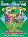 Eileen Diamond - Let's Make Music Fun!