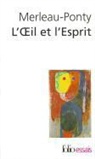 M. Merleau-Ponty, Maurice Merleau-Ponty - L'oeil et l'esprit