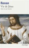 Ernest Renan - Vie de J&eacute;sus