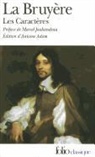 Jean De La Bruyere, Jean De La Bruyre, Bruyere La, Jean De La Bruyaere, Jean de La Bruy&egrave;re - Les caract&egrave;res ou Les moeurs de ce si&egrave;cle