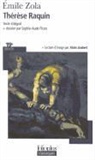 Emile Zola - Th&eacute;r&egrave;se Raquin