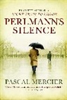 Pascal Mercier - Perlmann's Silence