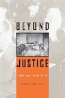 Rebecca Wittmann, Wittmann Rebecca - Beyond Justice