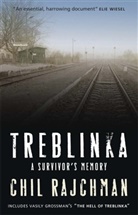Chil Rajchman, Rajchman Chil - Treblinka