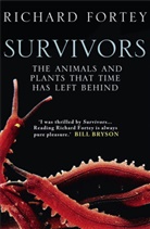 Richard Fortey, Richard A. Fortey - Survivors