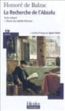 HONORE DE BALZAC, Honor&eacute; de Balzac, Honore de Balzac - La recherche de l'absolu