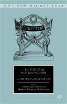 Margitta Johnston Rouse, Kenneth A Loparo, Philipp Hinz, A Johnston, A. Johnston, Andrew James James Johnston... - Medieval Motion Picture