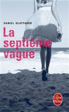 Anne-Sophie Anglaret, Glattauer Daniel, Daniel Glattauer, Daniel (1960-....) Glattauer, Glattauer-d - La septi&egrave;me vague
