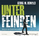 Georg M Oswald, Georg M. Oswald, Detlef Bierstedt - Unter Feinden, 5 Audio-CDs (Hörbuch)