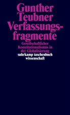 Gunther Teubner - Verfassungsfragmente