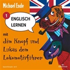 Michael Ende, Helmut Kraus, Robert Metcalf - Englisch lernen mit Jim Knopf und Lukas dem Lokomotivf&uuml;hrer - Teil 1. Tl.1, 1 Audio-CD (Audio book)