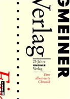 Gmeiner-Verla GmbH, Gmeiner-Verlag GmbH, Gmeiner-Verlag, Gmeiner-Verlag GmbH - 25 Jahre Gmeiner Verlag