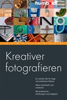 Almut Adler - Kreativer fotografieren