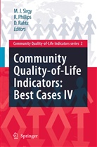 Rhond Phillips, Rhonda Phillips, D. Rahtz, Don Rahtz, Joseph Sirgy, M. J. Sirgy... - Community Quality-of-Life Indicators: Best Cases IV. Vol.4