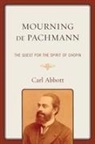 Carl Abbott, Abbott Carl - Mourning De Pachmann